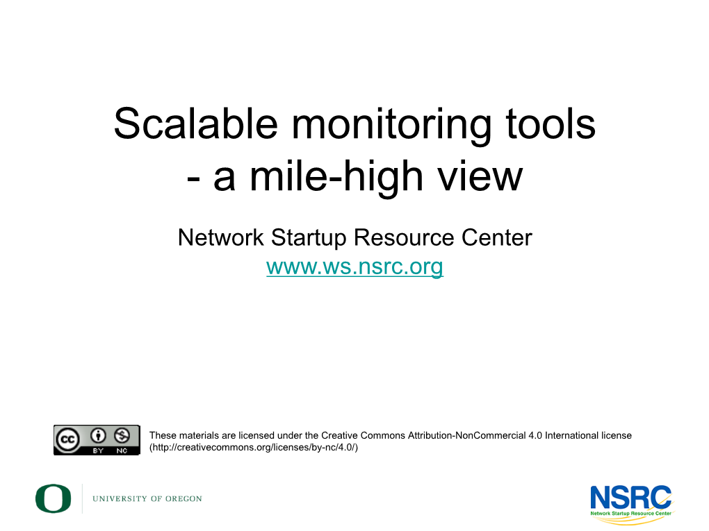 Scalable Monitoring Tools - a Mile-High View