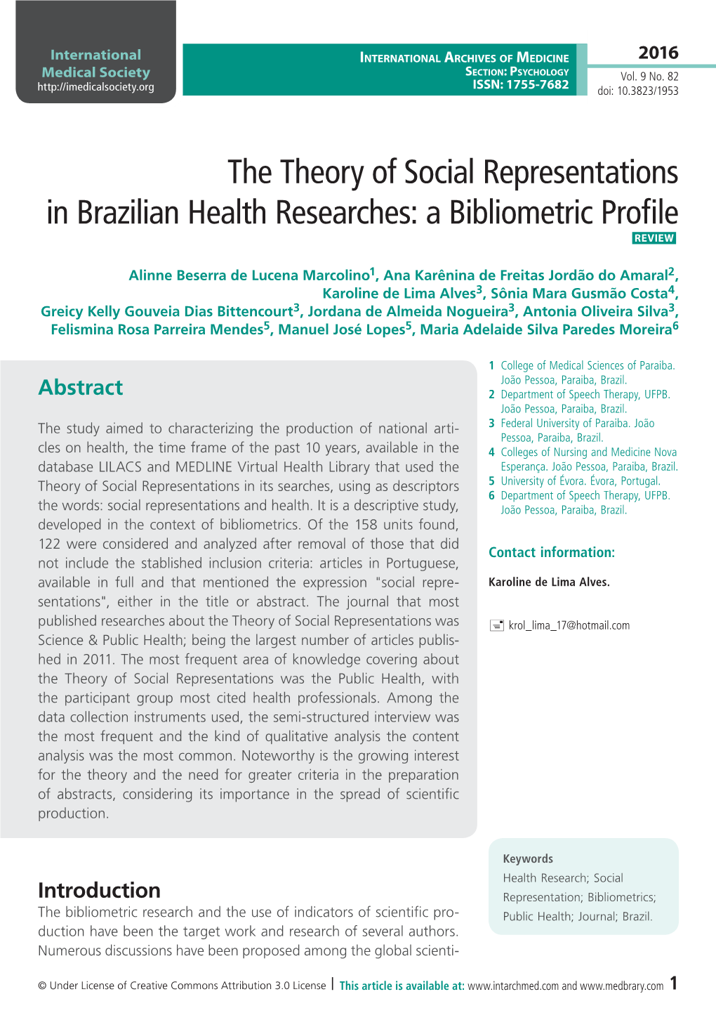 The Theory of Social Representations in Brazilian Health Researches: a Bibliometric Profile Review
