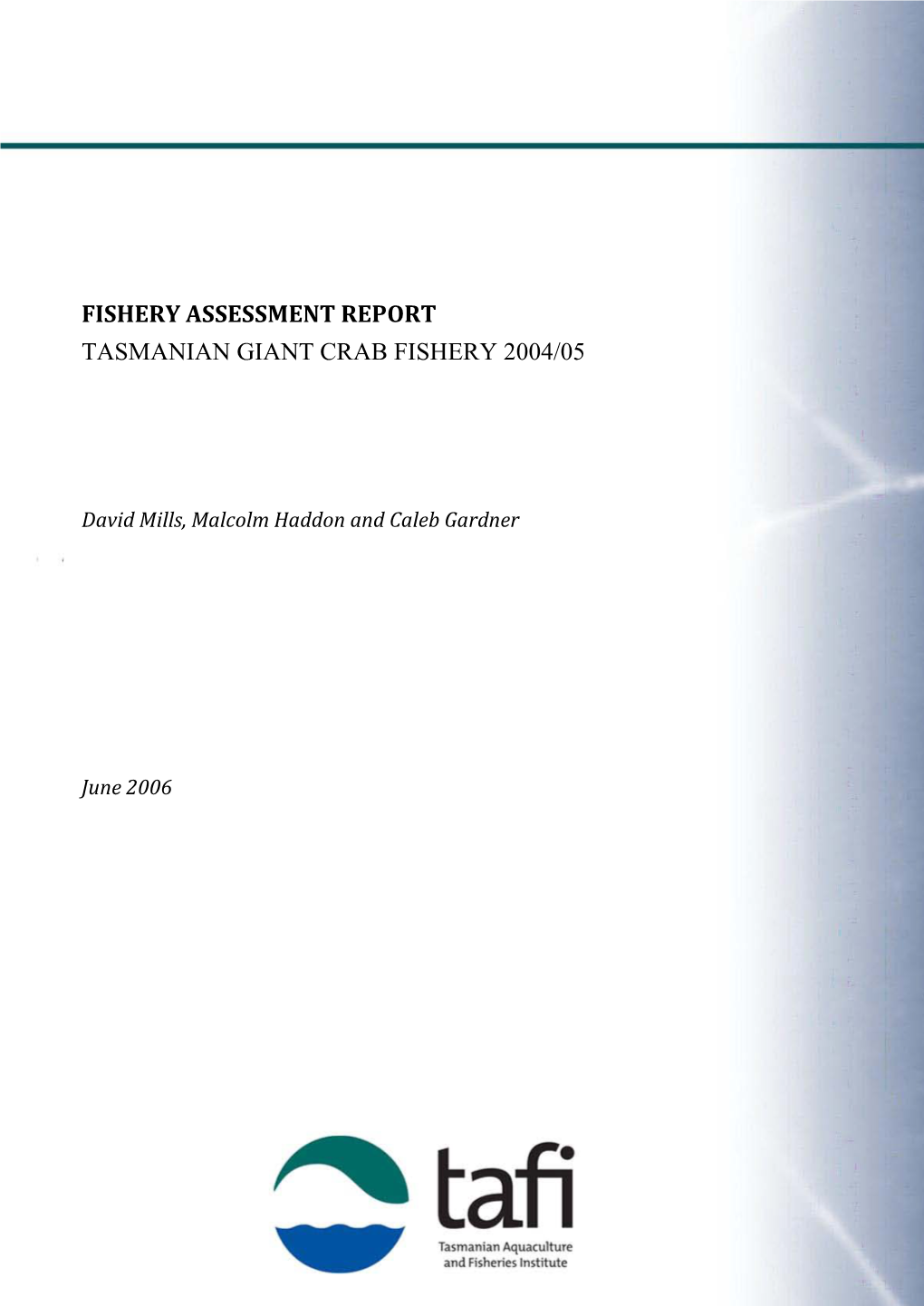 Tasmanian Giant Crab Fishery 2004-05