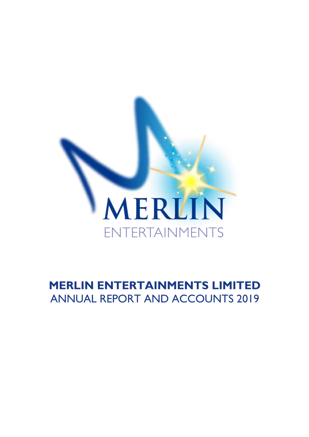 Merlin Entertainments Limited Annual Report and Accounts 2019