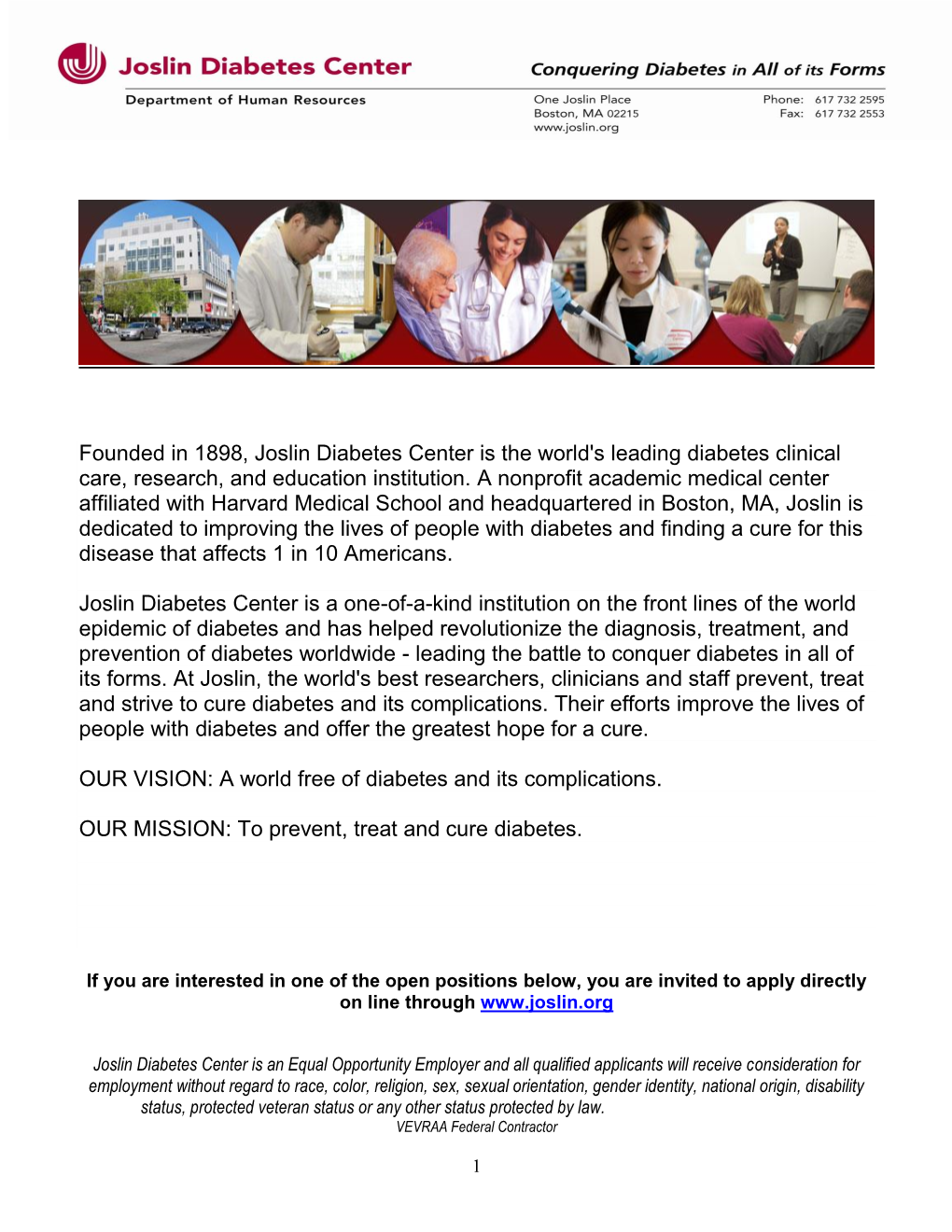 Founded in 1898, Joslin Diabetes Center Is the World's Leading Diabetes Clinical Care, Research, and Education Institution