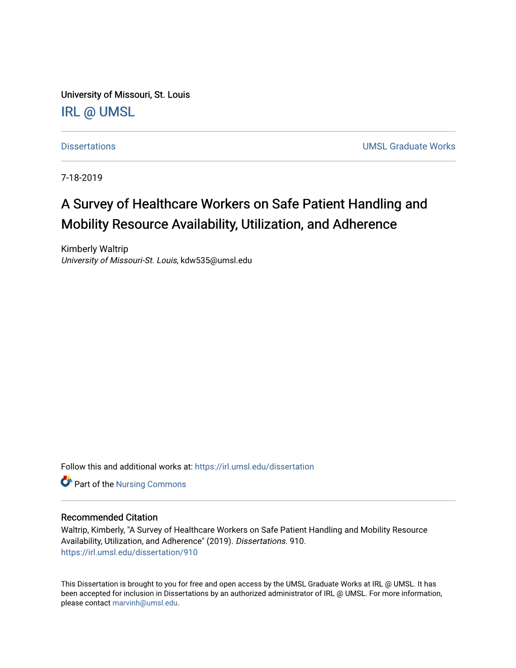 A Survey of Healthcare Workers on Safe Patient Handling and Mobility Resource Availability, Utilization, and Adherence