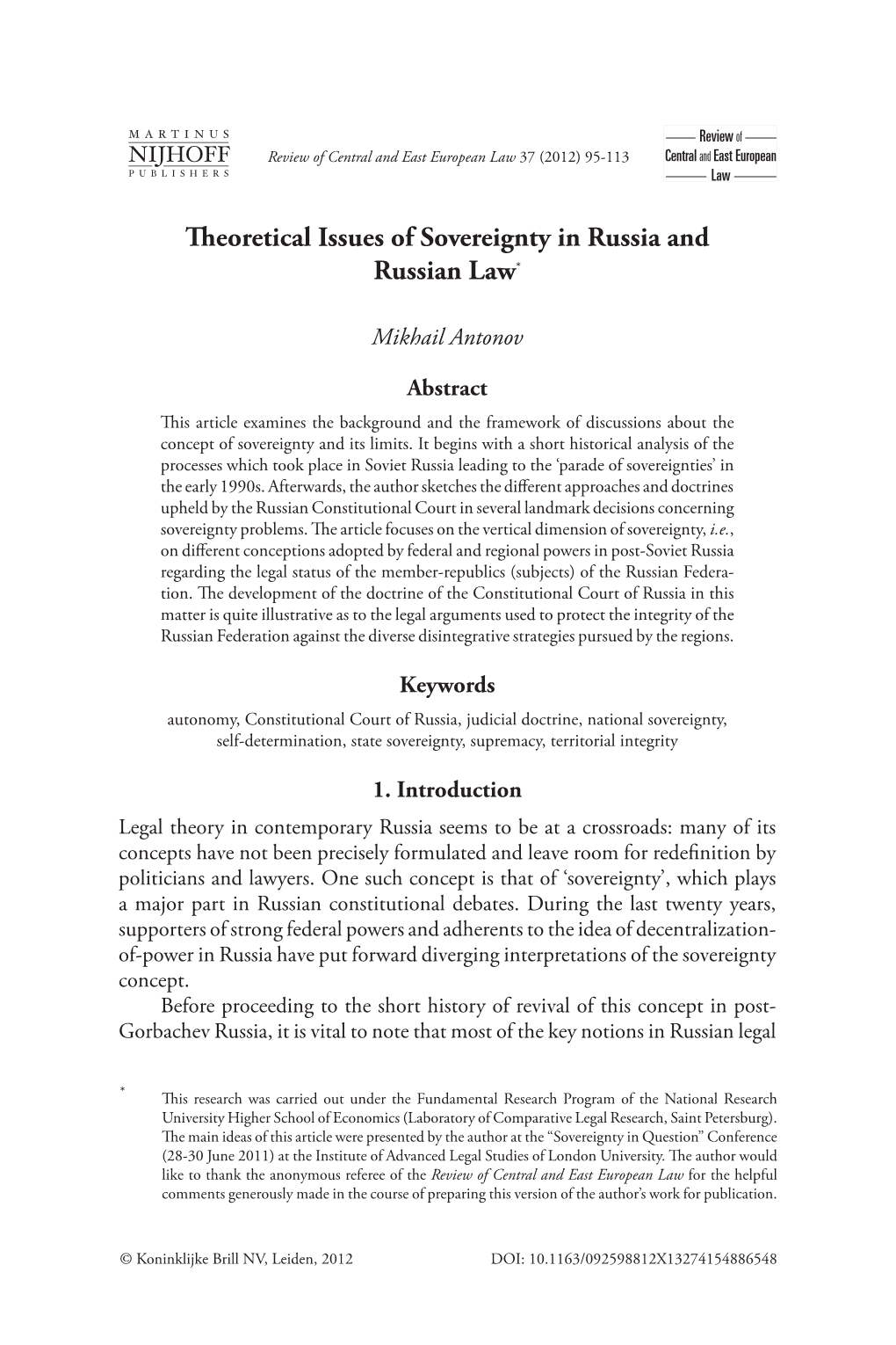 Theoretical Issues of Sovereignty in Russia and Russian Law*