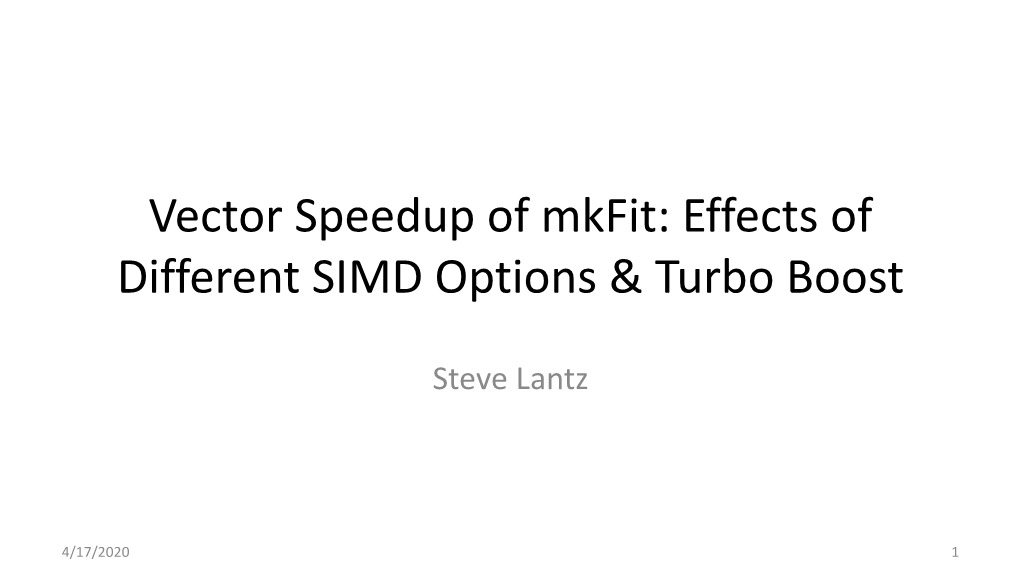 Vector Speedup of Mkfit: Effects of Different SIMD Options & Turbo Boost