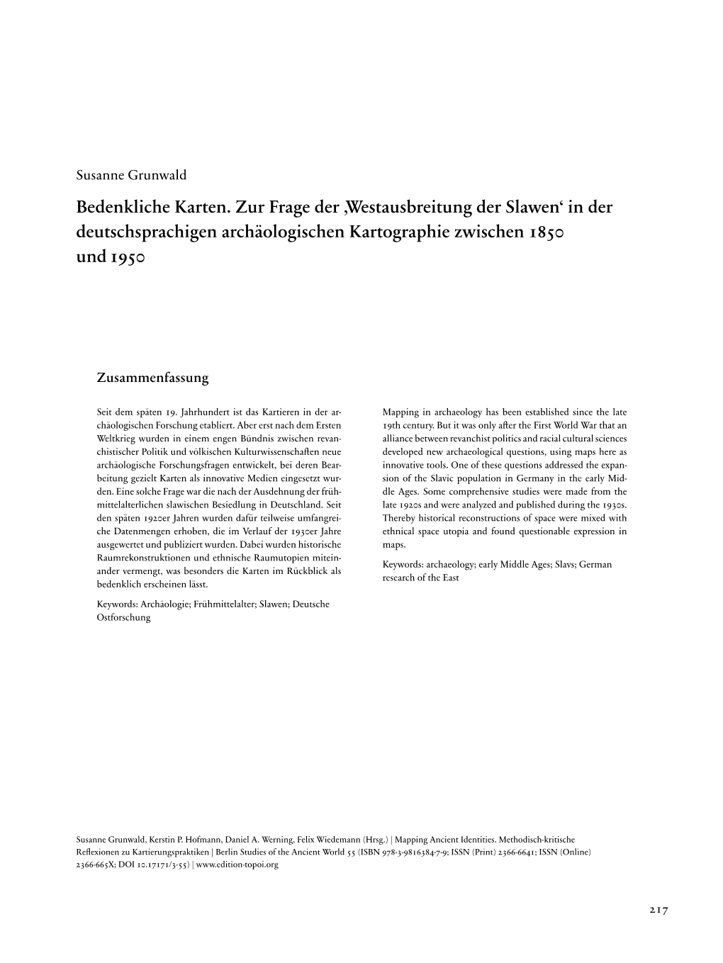 Bedenkliche Karten. Zur Frage Der 'Westausbreitung Der Slawen' in Der Deutschsprachigen Und Archäologischen Kartographi