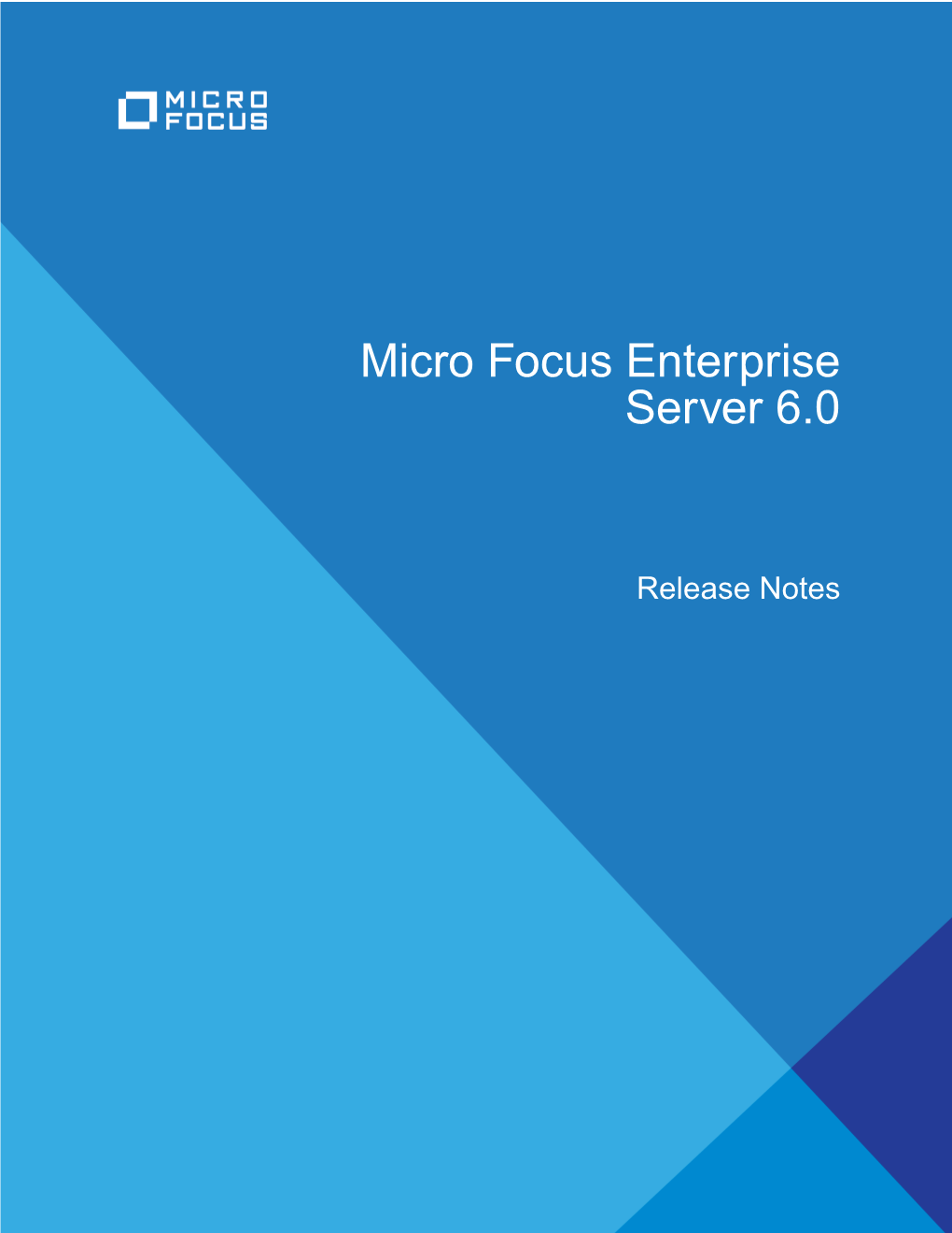 Micro Focus Enterprise Server 6.0