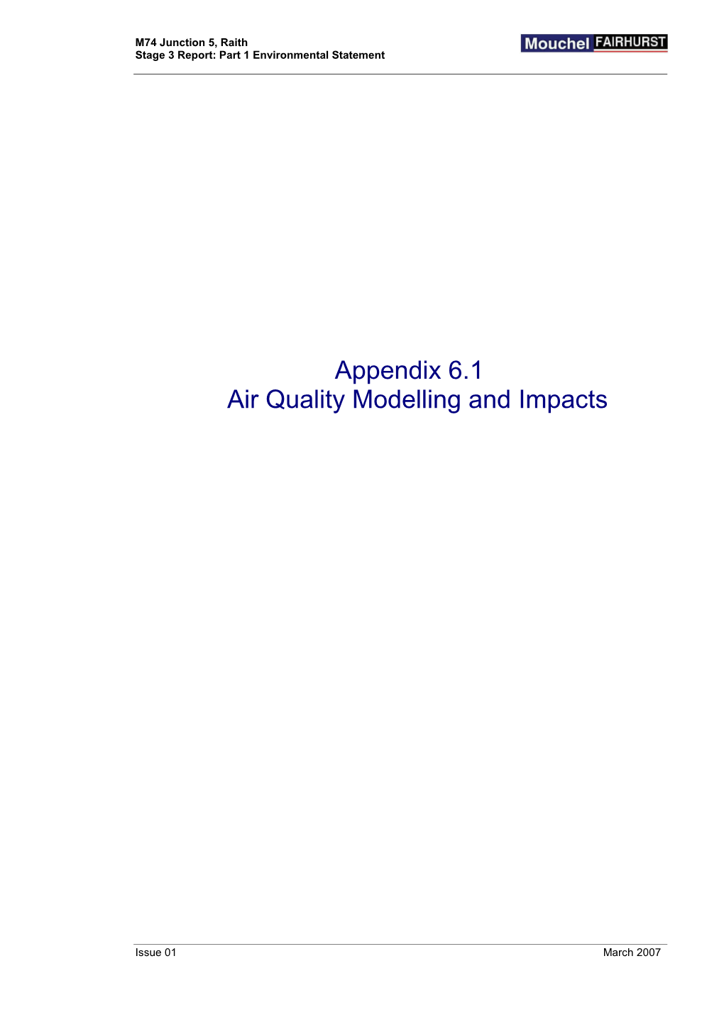 Appendix 6.1 Air Quality Modelling and Impacts