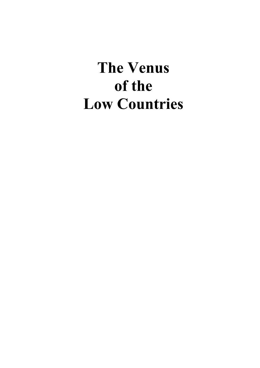 The Venus of the Low Countries