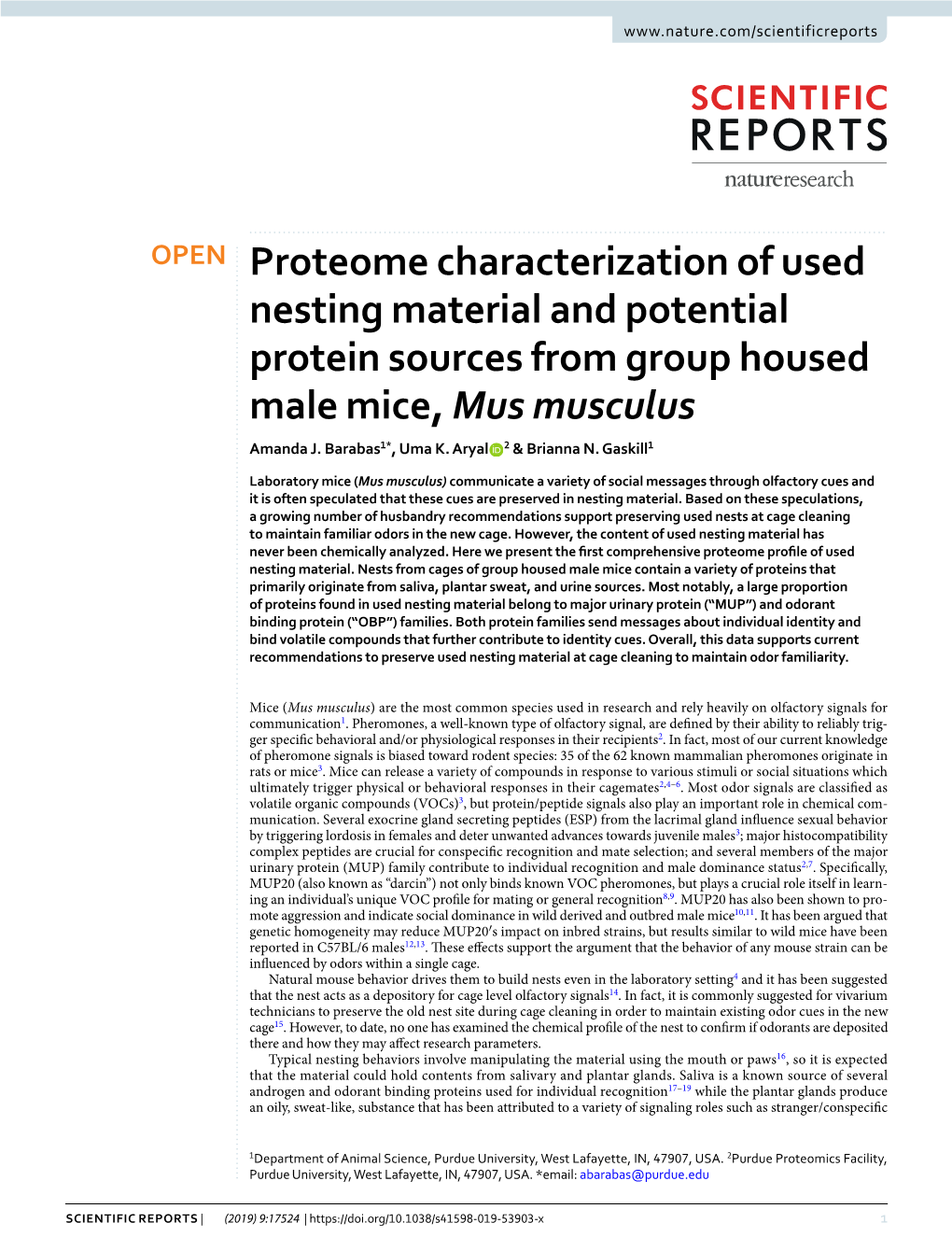 Proteome Characterization of Used Nesting Material and Potential Protein Sources from Group Housed Male Mice, Mus Musculus Amanda J