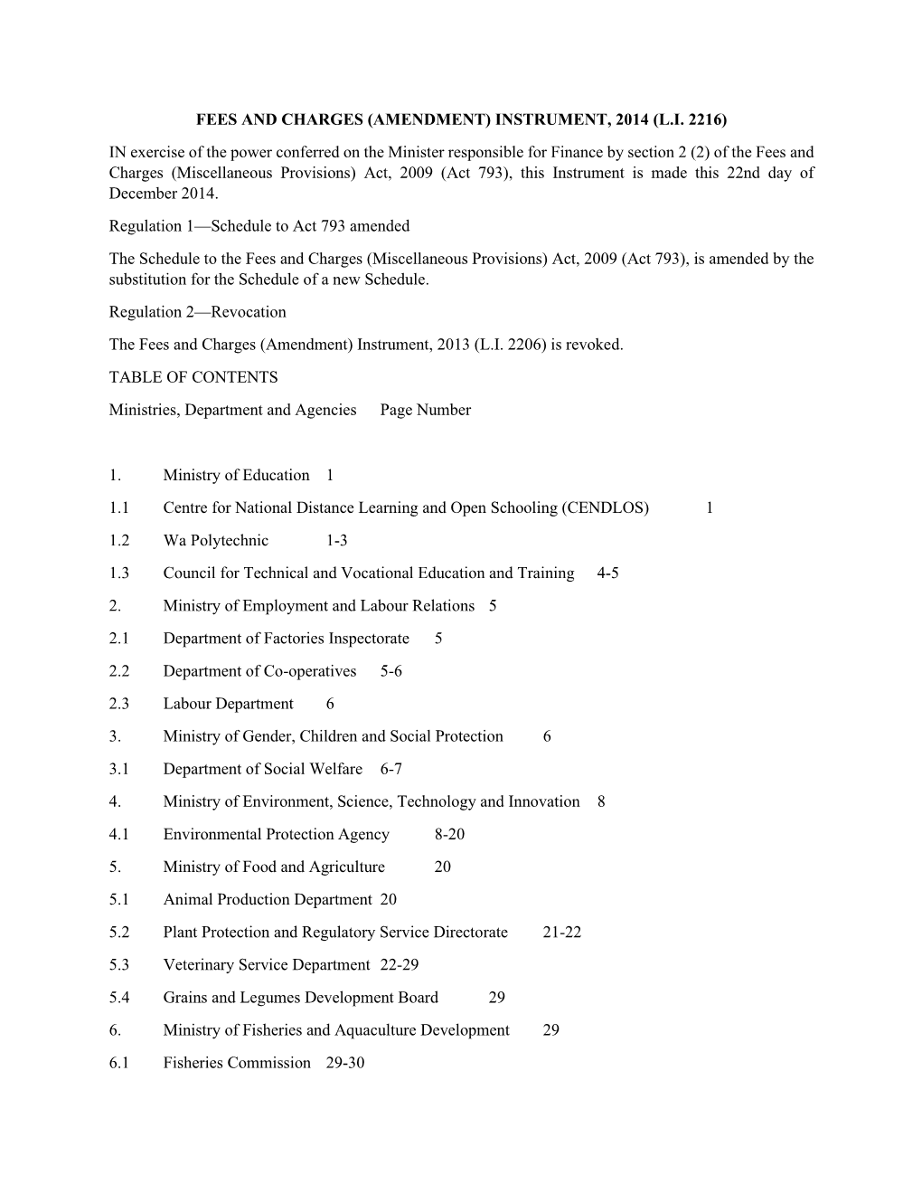 Fees and Charges (Amendment) Instrument, 2014 (L.I