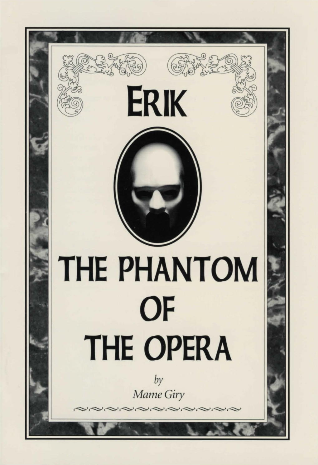 The Phantom the Opera