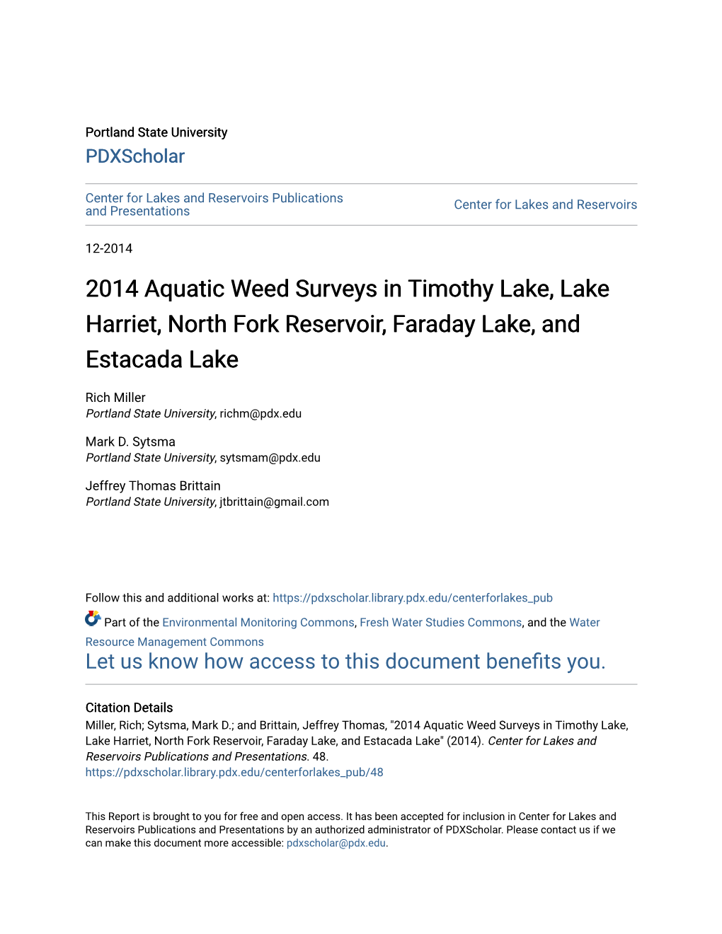 2014 Aquatic Weed Surveys in Timothy Lake, Lake Harriet, North Fork Reservoir, Faraday Lake, and Estacada Lake
