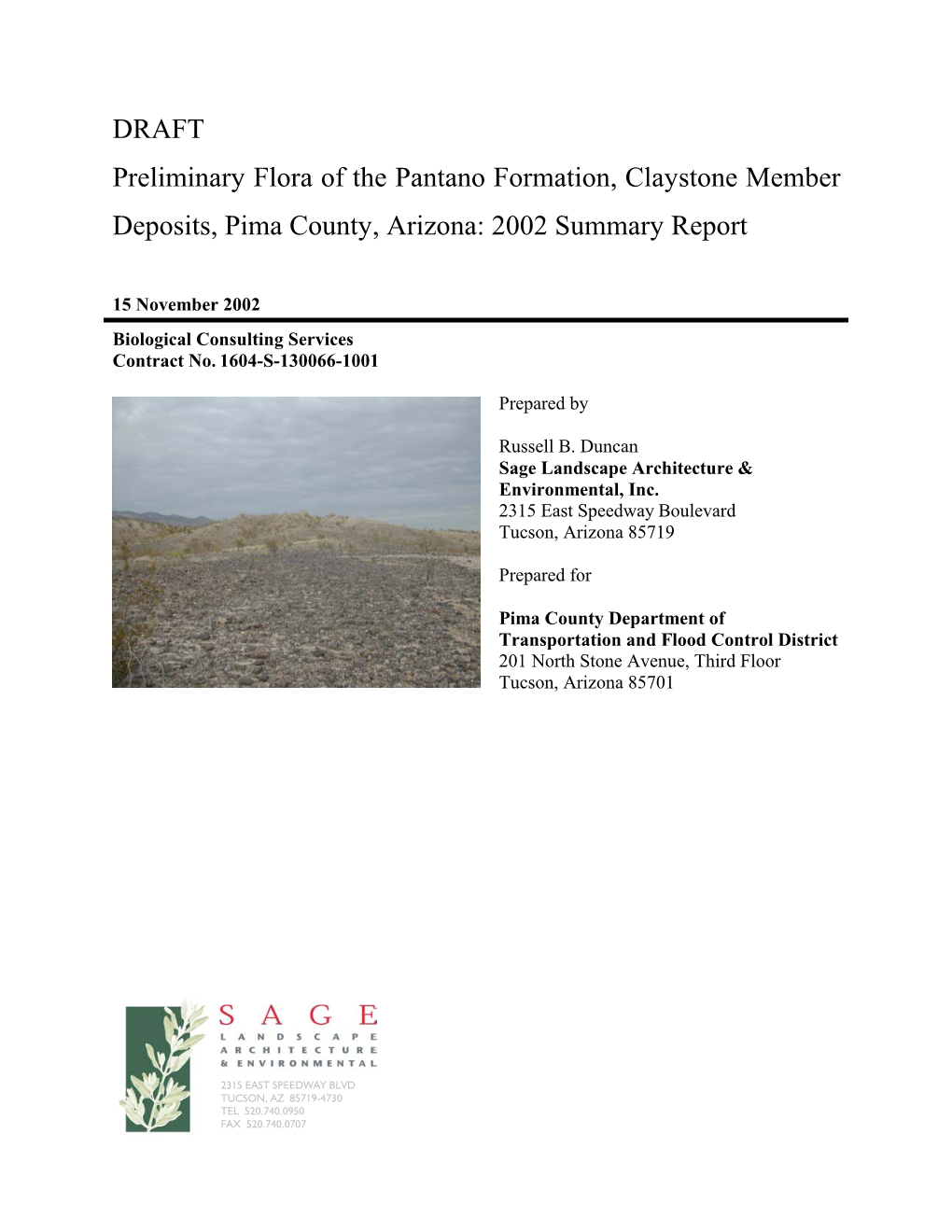 DRAFT Preliminary Flora of the Pantano Formation, Claystone Member Deposits, Pima County, Arizona: 2002 Summary Report