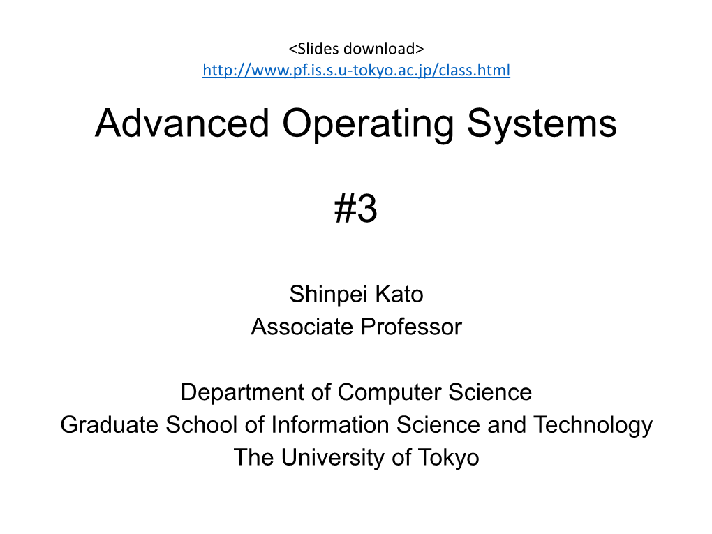Advanced Operating Systems #3