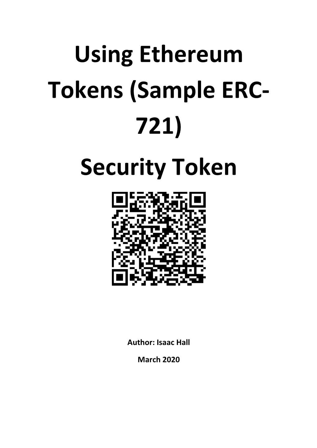 Using Ethereum Tokens (Sample ERC- 721) Security Token