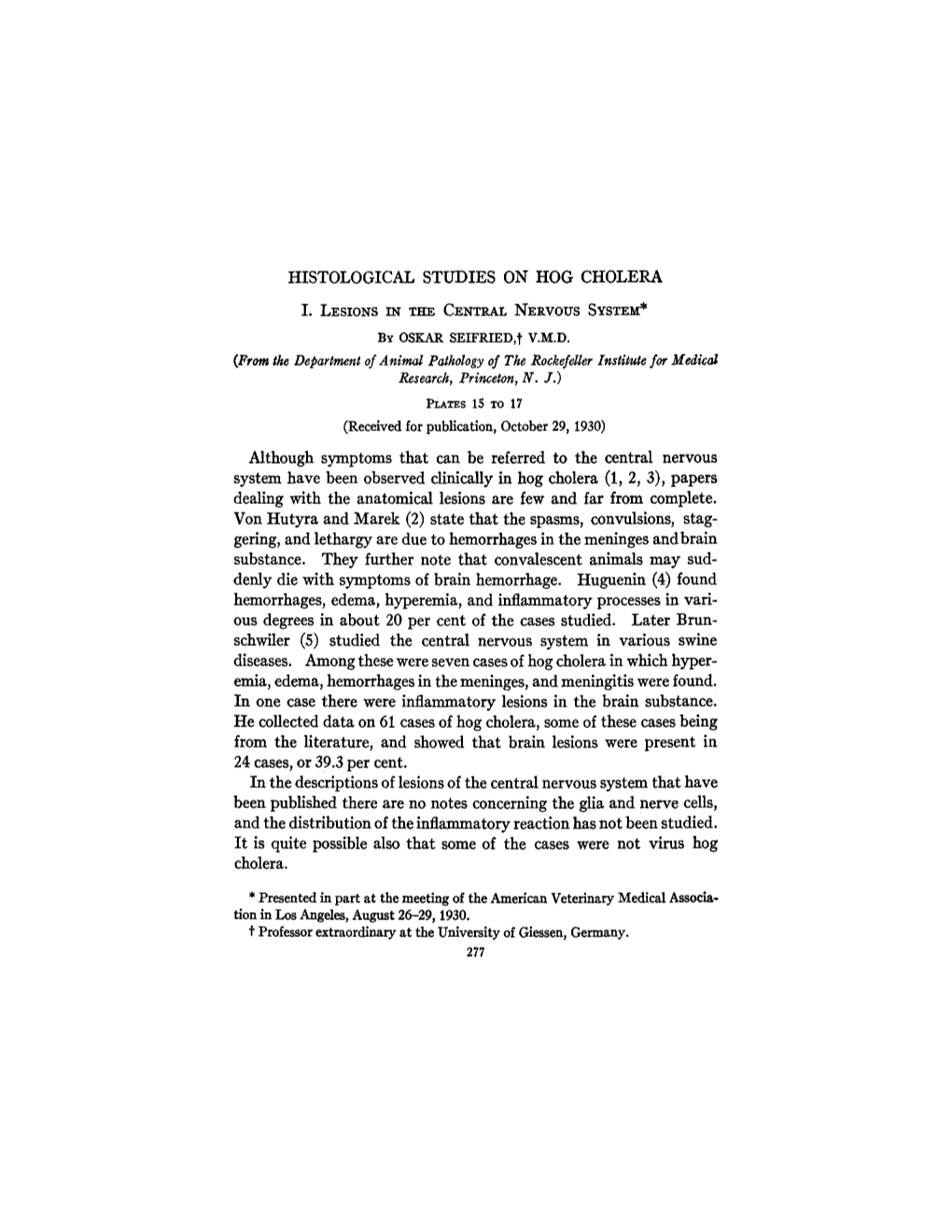 I LESIONS in the CENTRAL NERVOUS SYSTEM* by OSKAR SEIFRIED,T V.I~.D