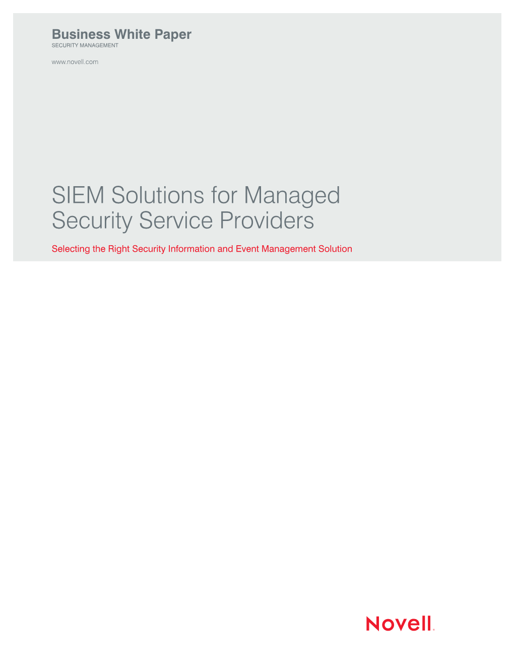 SIEM Solutions for Managed Security Service Providers