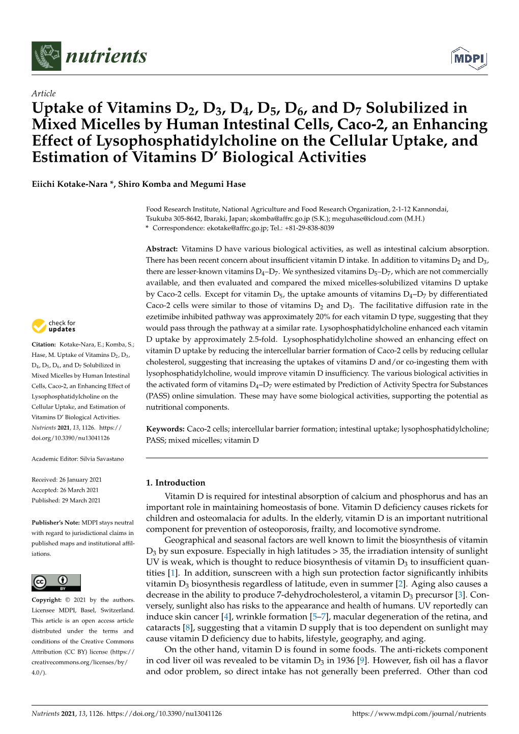 Uptake of Vitamins D2, D3, D4, D5, D6, and D7 Solubilized In