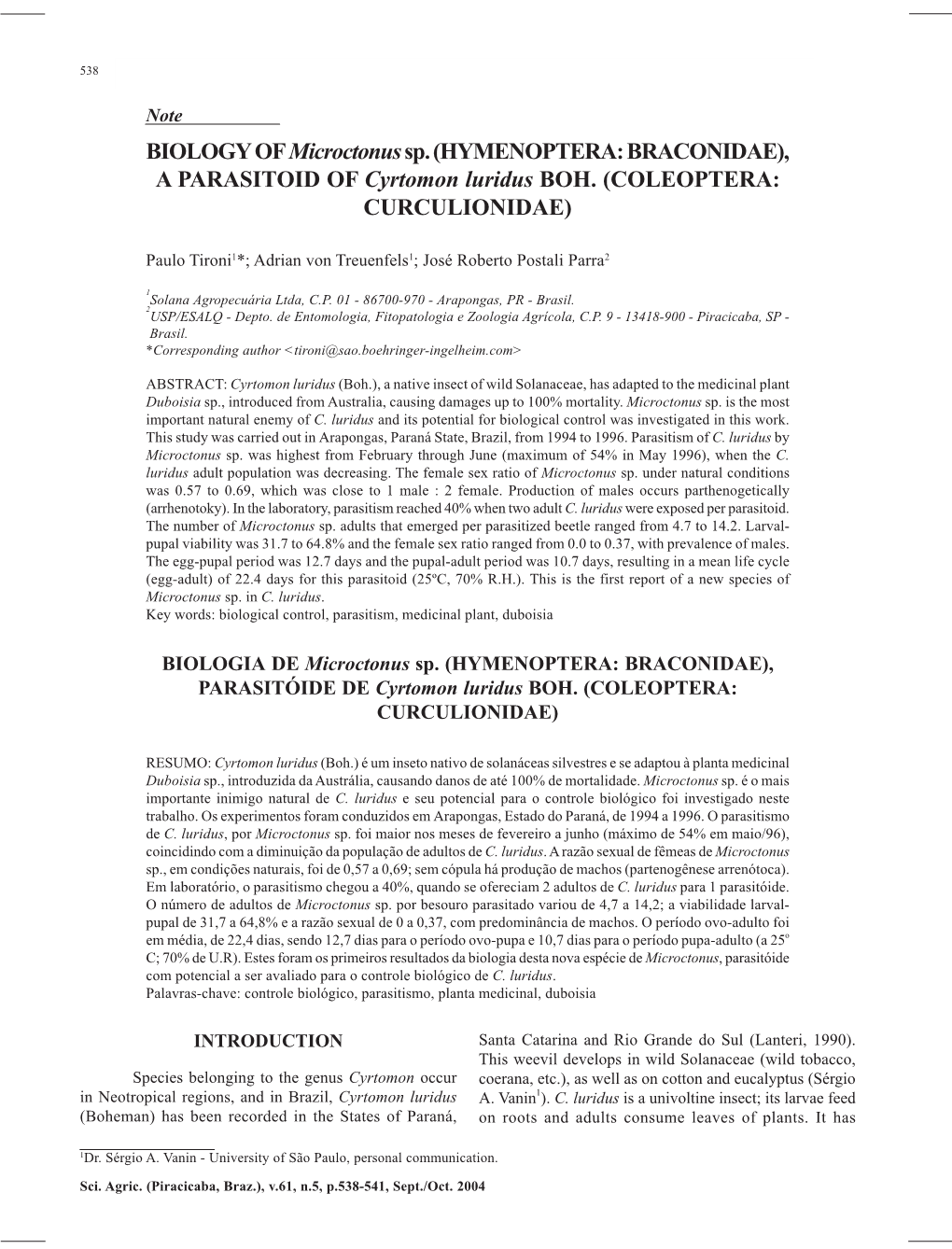 BIOLOGY of Microctonus Sp. (HYMENOPTERA: BRACONIDAE), a PARASITOID of Cyrtomon Luridus BOH