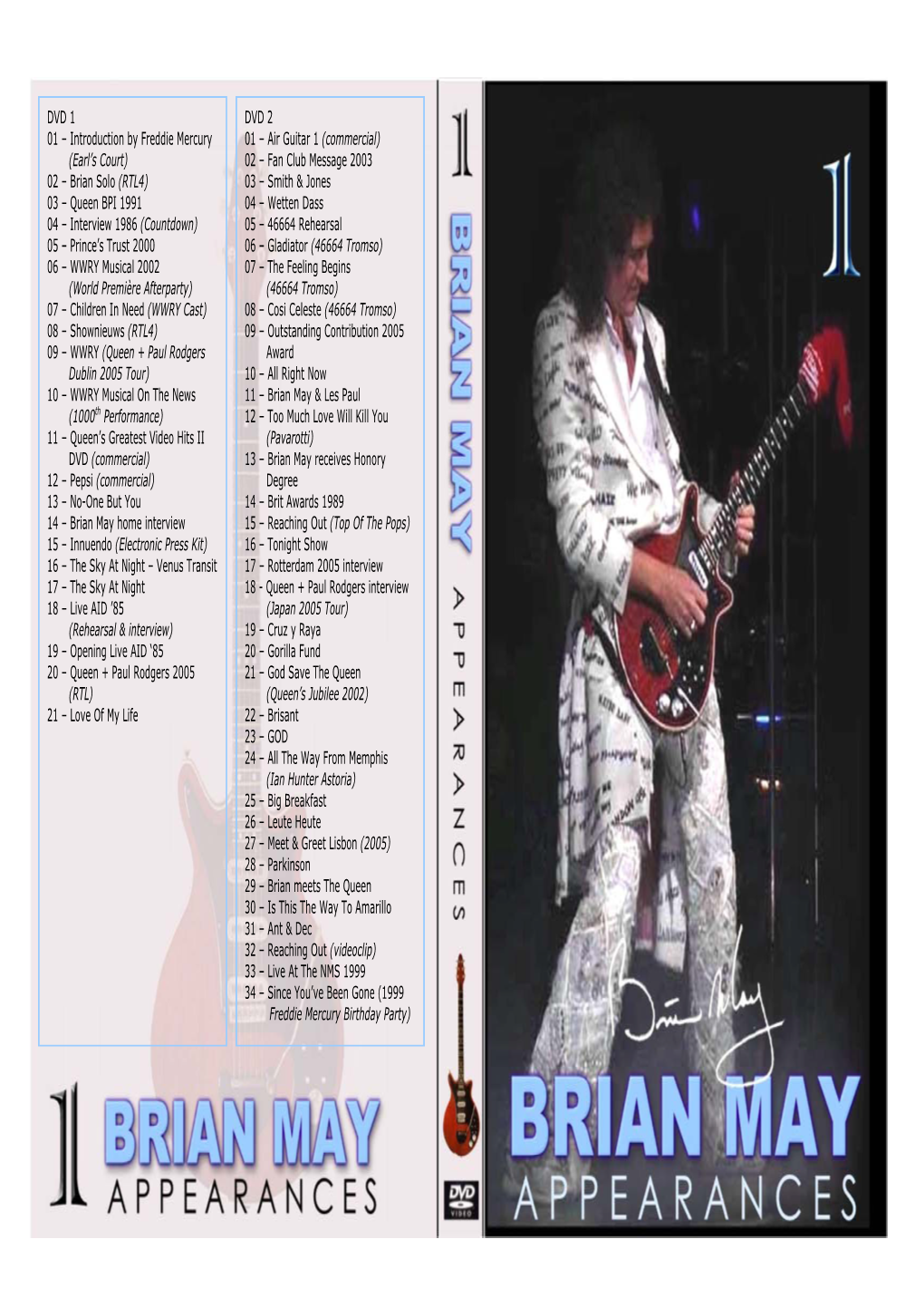 Brian May 7 DVD