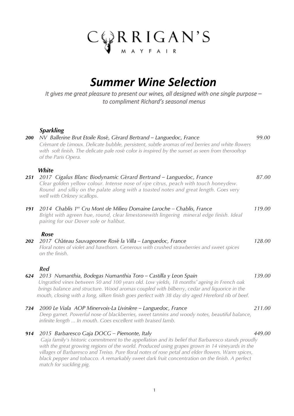 Summer Wine Selection It Gives Me Great Pleasure to Present Our Wines, All Designed with One Single Purpose – to Compliment Richard’S Seasonal Menus