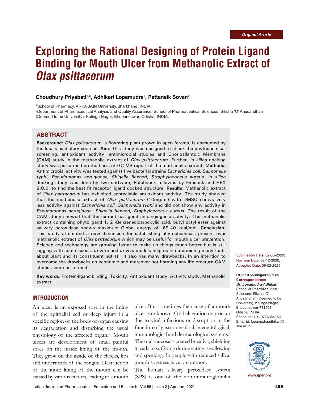 Exploring the Rational Designing of Protein Ligand Binding for Mouth Ulcer from Methanolic Extract of Olax Psittacorum