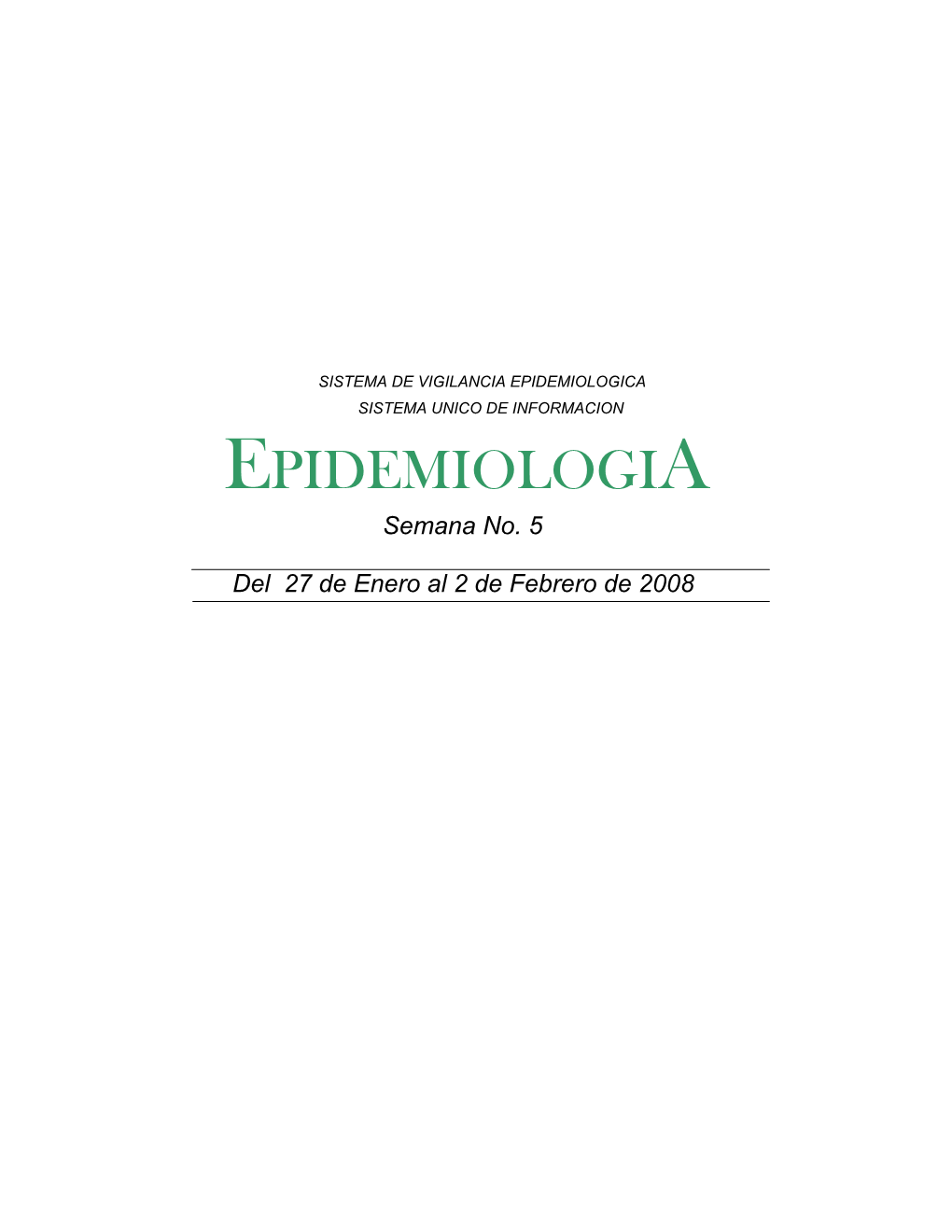 EPIDEMIOLOGIA Semana No