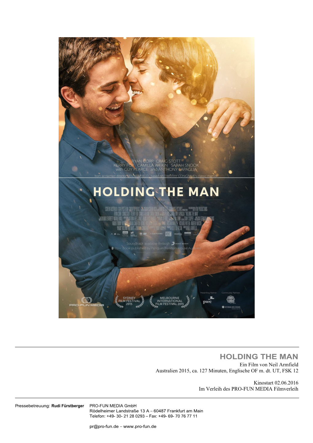 HOLDING the MAN Ein Film Von Neil Armfield Australien 2015, Ca