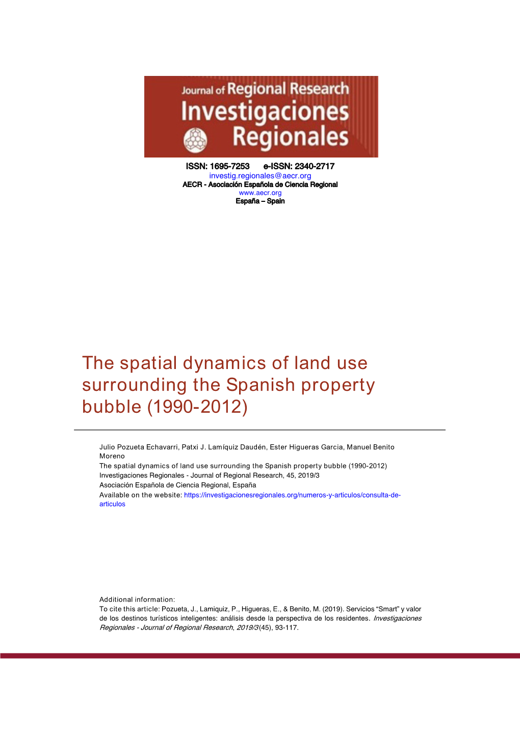 The Spatial Dynamics of Land Use Surrounding the Spanish Property Bubble (1990-2012)