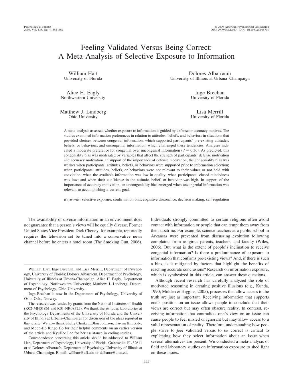 A Meta-Analysis of Selective Exposure to Information