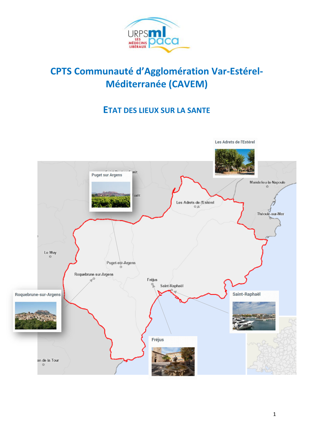 CPTS Communauté D'agglomération Var-Estérel- Méditerranée (CAVEM)