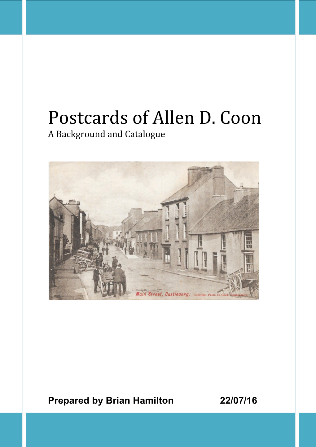 Postcards of Allen D. Coon a Background and Catalogue