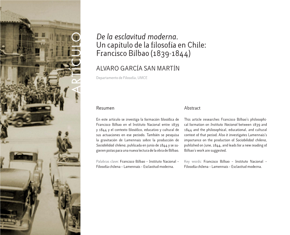 Francisco Bilbao(1839-1844) Enchile: Un Capítulodelafilosofía Lade Esclavitud Moderna Filosofía Chilena–Lamennaisesclavitudmoderna