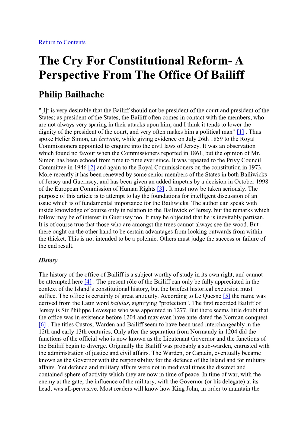 The Cry for Constitutional Reform- a Perspective from the Office of Bailiff Philip Bailhache