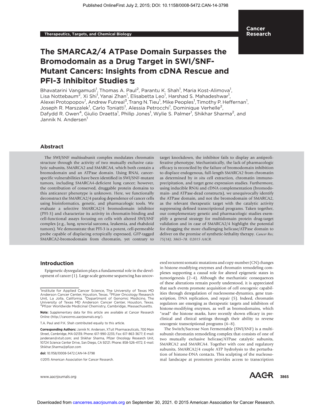 The SMARCA2/4 Atpase Domain Surpasses the Bromodomain As A