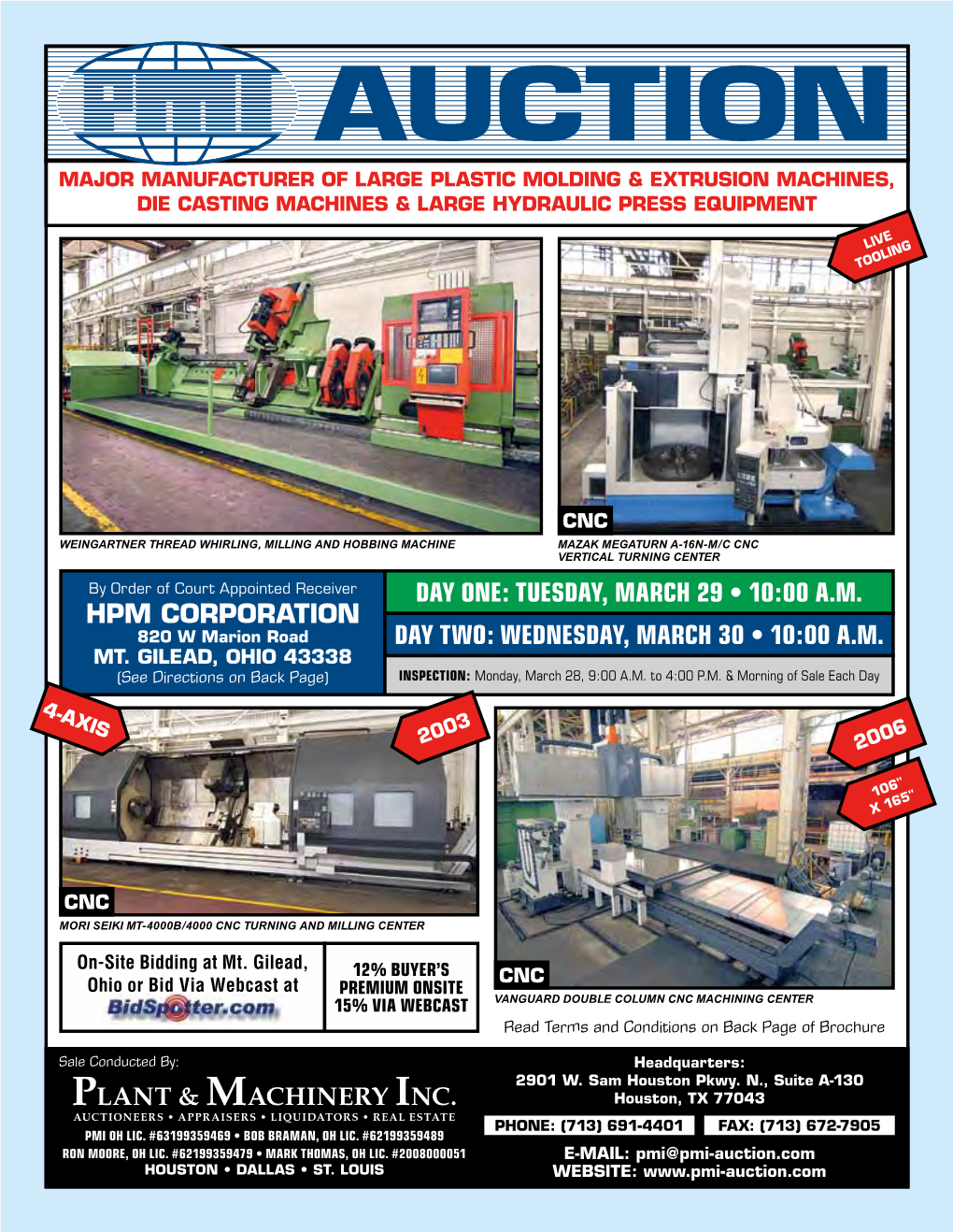 Auction Major Manufacturer of Large Plastic Molding & Extrusion Machines, Die Casting Machines & Large Hydraulic Press Equipment