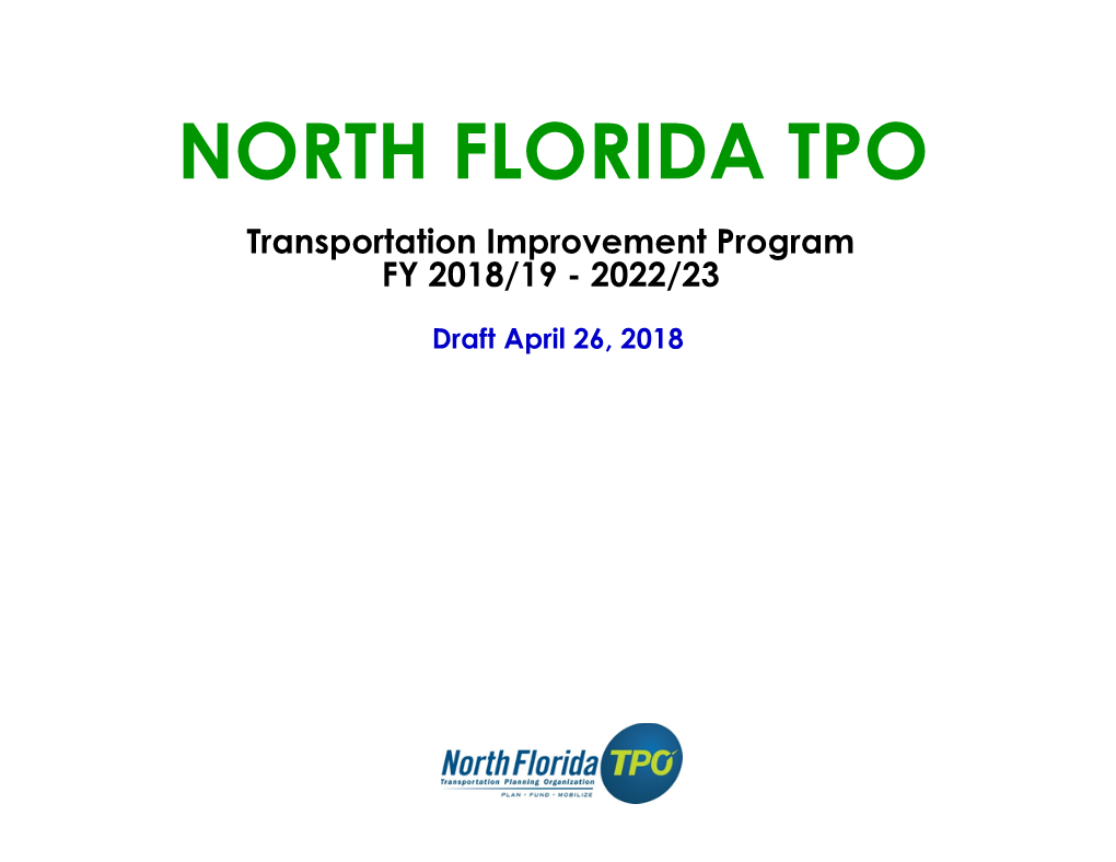 NORTH FLORIDA TPO Transportation Improvement Program FY 2018/19 - 2022/23