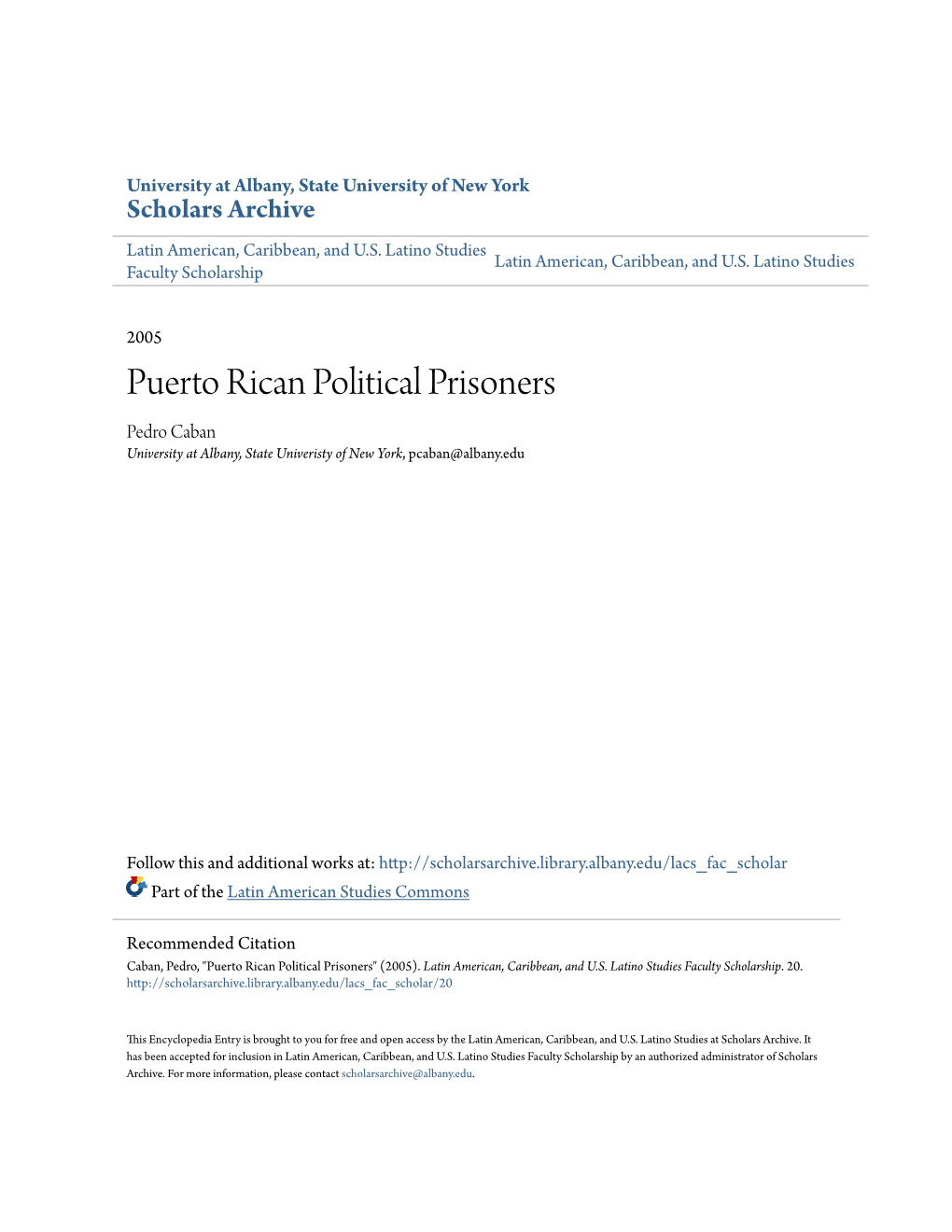 Puerto Rican Political Prisoners Pedro Caban University at Albany, State Univeristy of New York, Pcaban@Albany.Edu