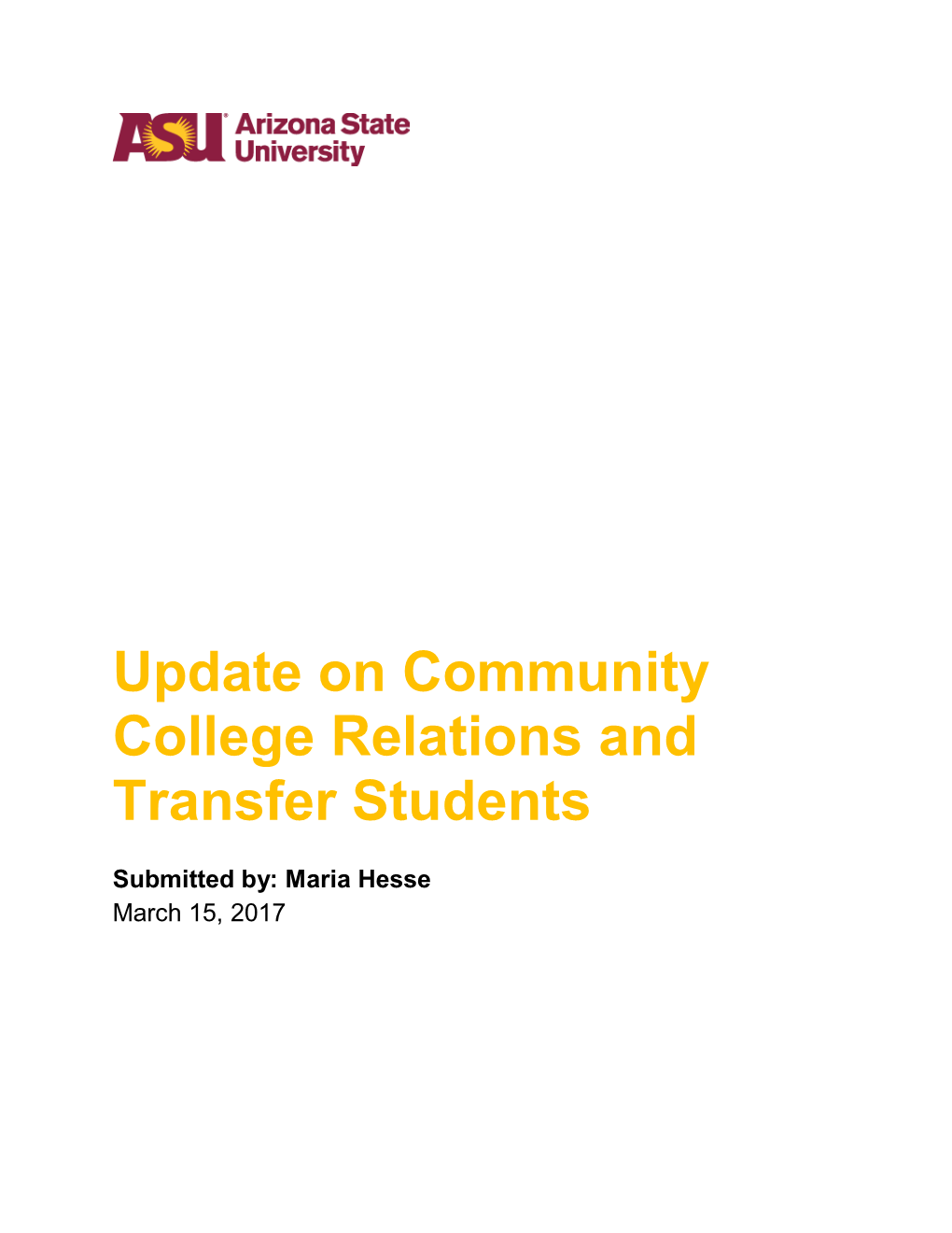 Update on Community College Relations and Transfer Students