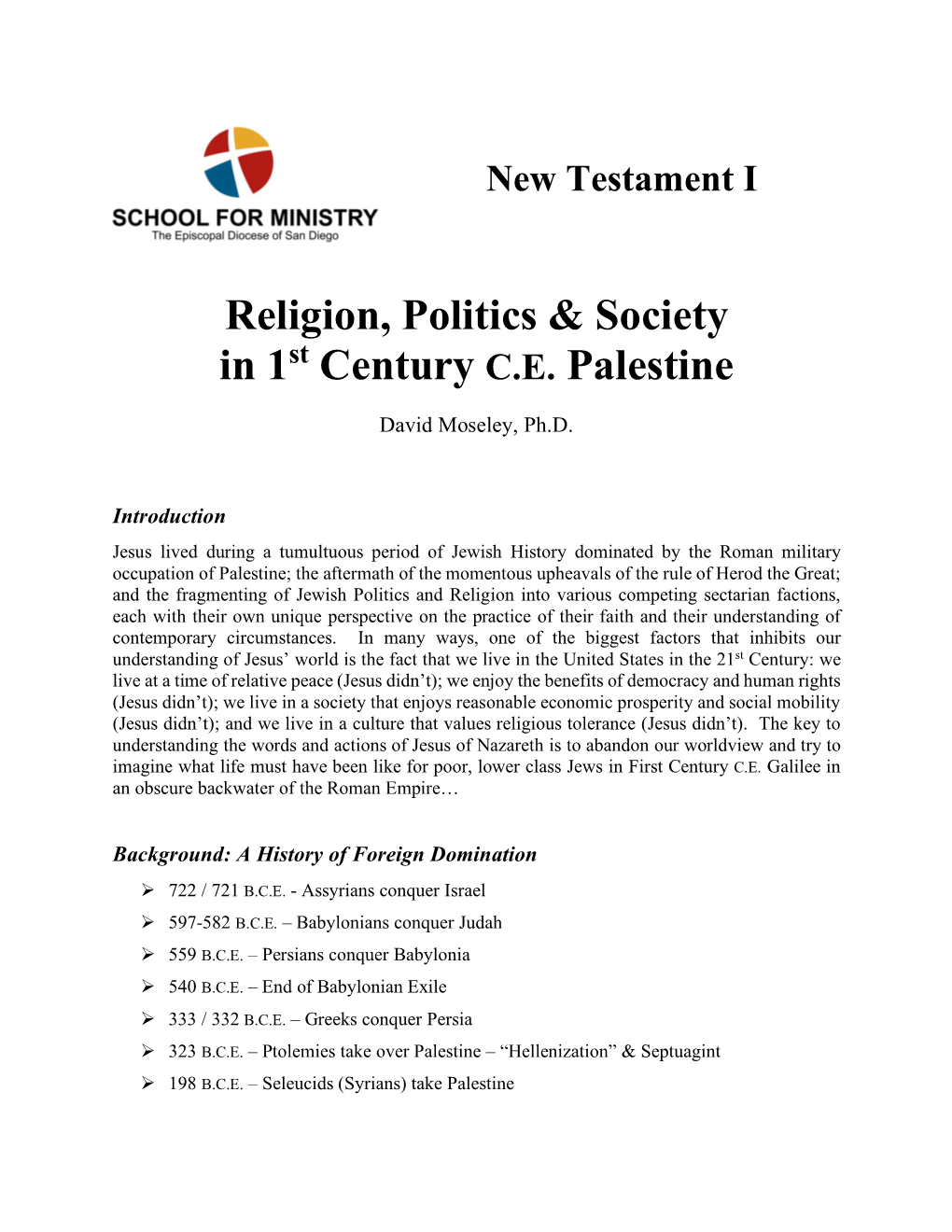 Religion, Politics & Society in 1St Century C.E. Palestine