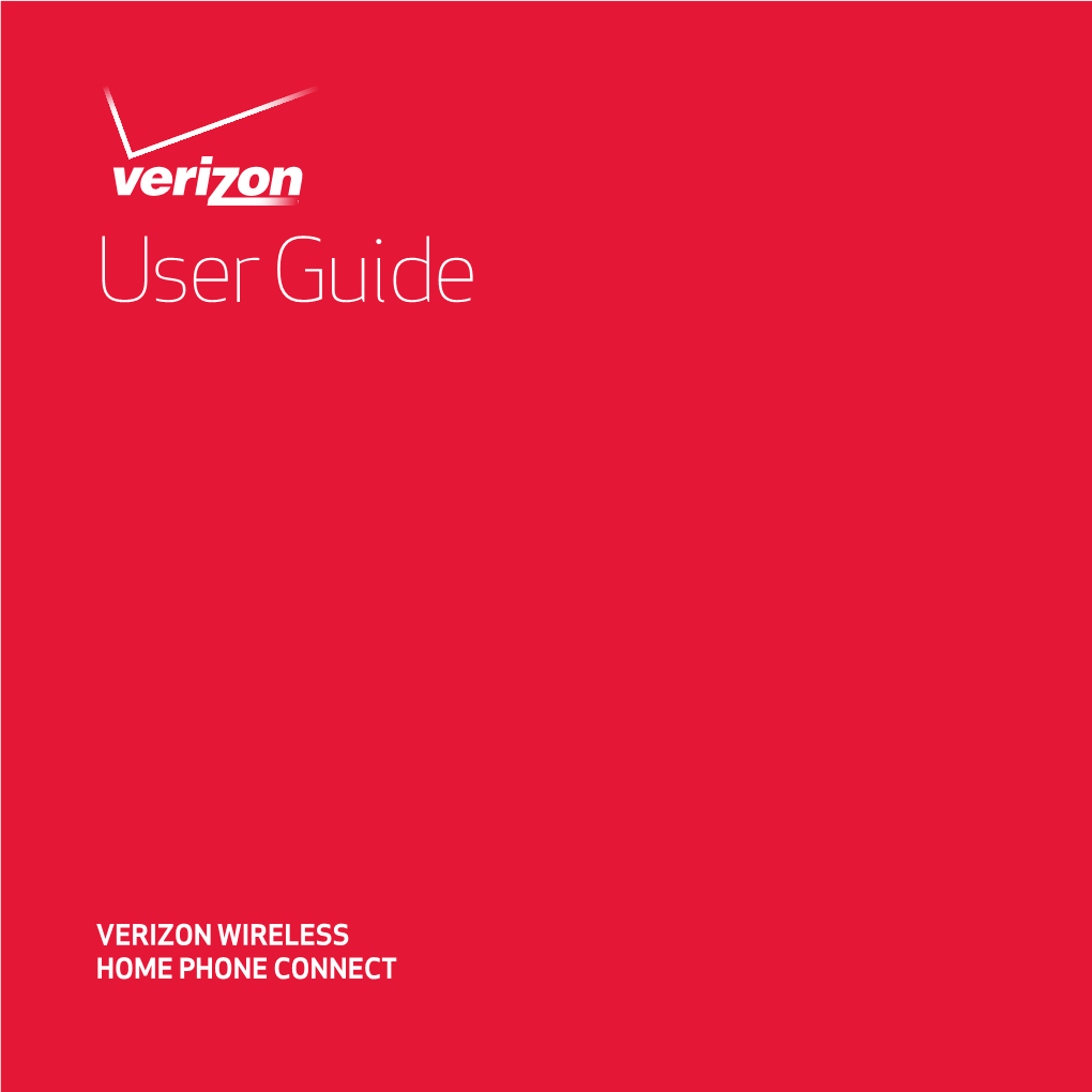 VERIZON WIRELESS HOME PHONE CONNECT Label Welcome to Verizon Wireless