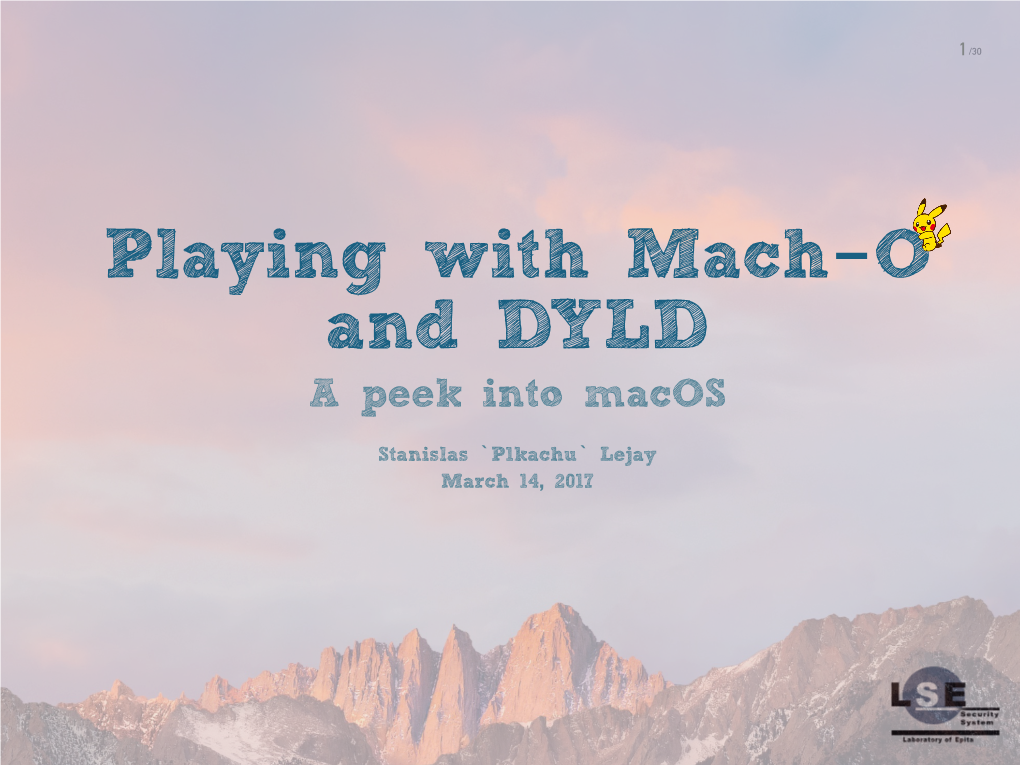 Playing with Mach-O and DYLD a Peek Into Macos