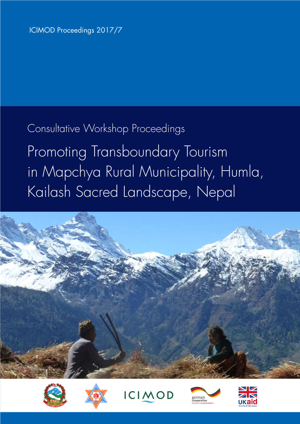 Promoting Transboundary Tourism in Mapchya Rural Municipality, Humla, Kailash Sacred Landscape, Nepal