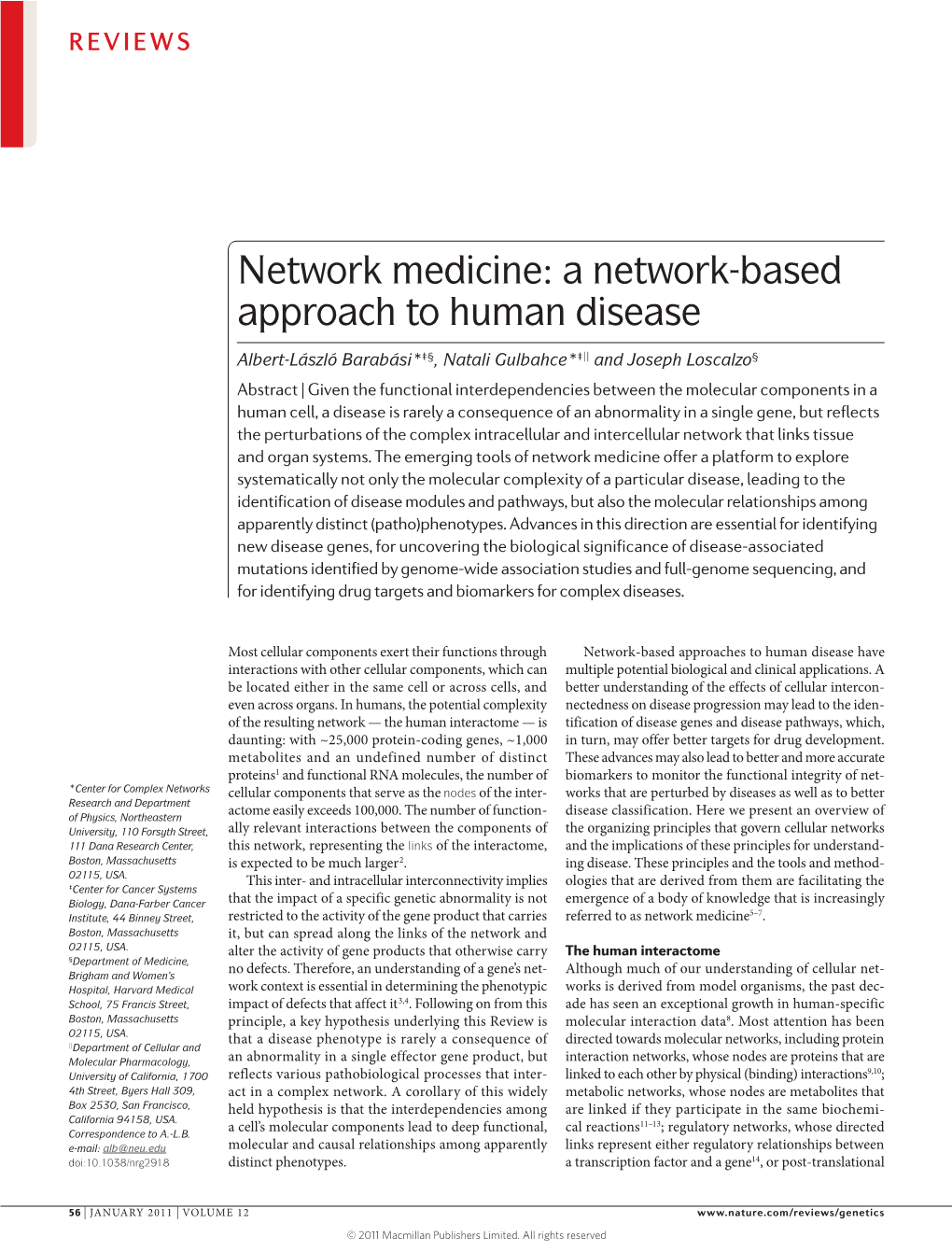Network Medicine: a Network-Based Approach to Human Disease