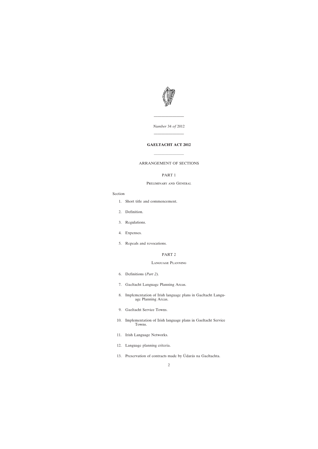 Number 34 of 2012 ———————— GAELTACHT ACT 2012