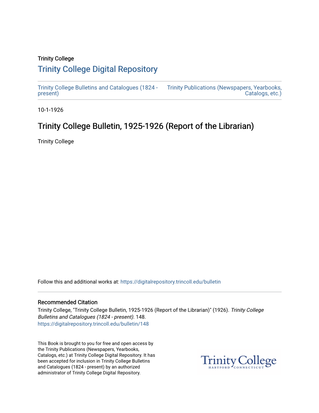 Trinity College Bulletin, 1925-1926 (Report of the Librarian)