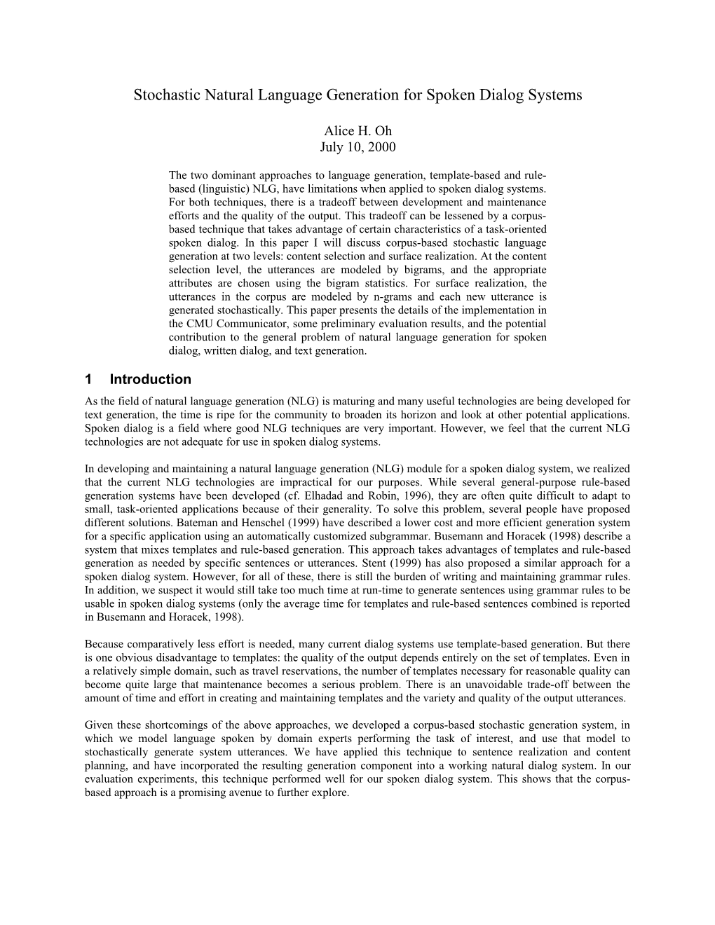 1 Title: Stochastic Natural Language Generation for Spoken Dialog Systems