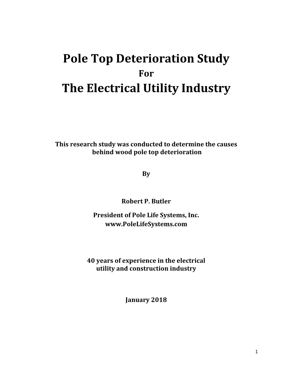 Pole Top Deterioration Study the Electrical Utility Industry