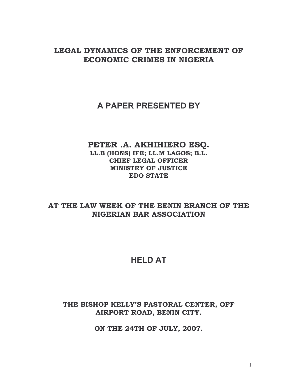 Legal Dynamics of the Enforcement of Economic Crimes in Nigeria