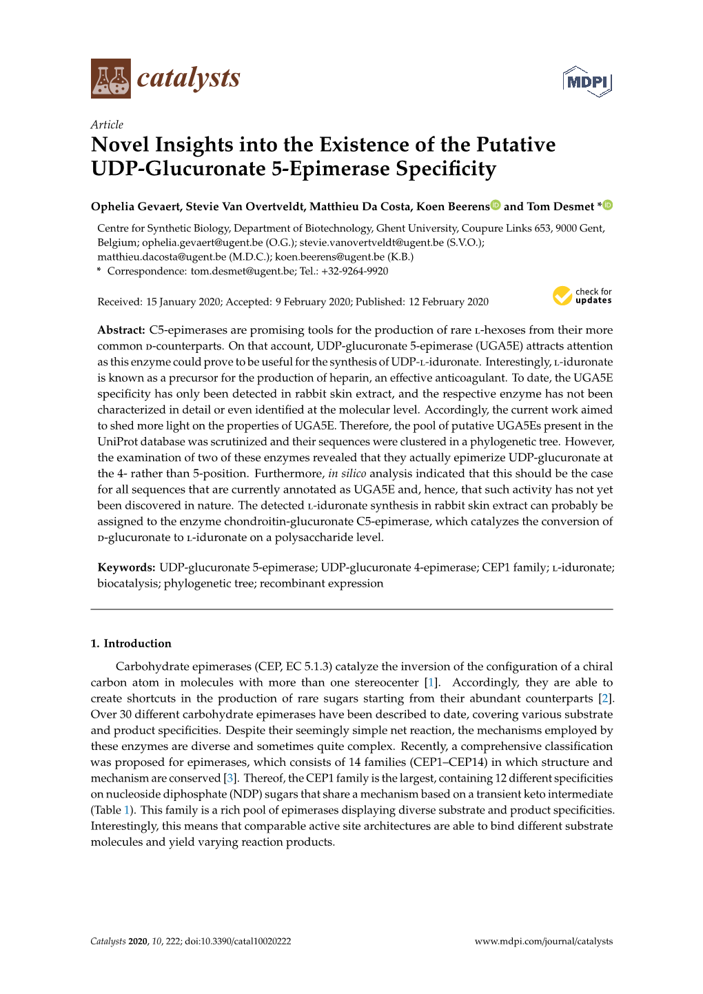 Novel Insights Into the Existence of the Putative UDP-Glucuronate 5-Epimerase Speciﬁcity